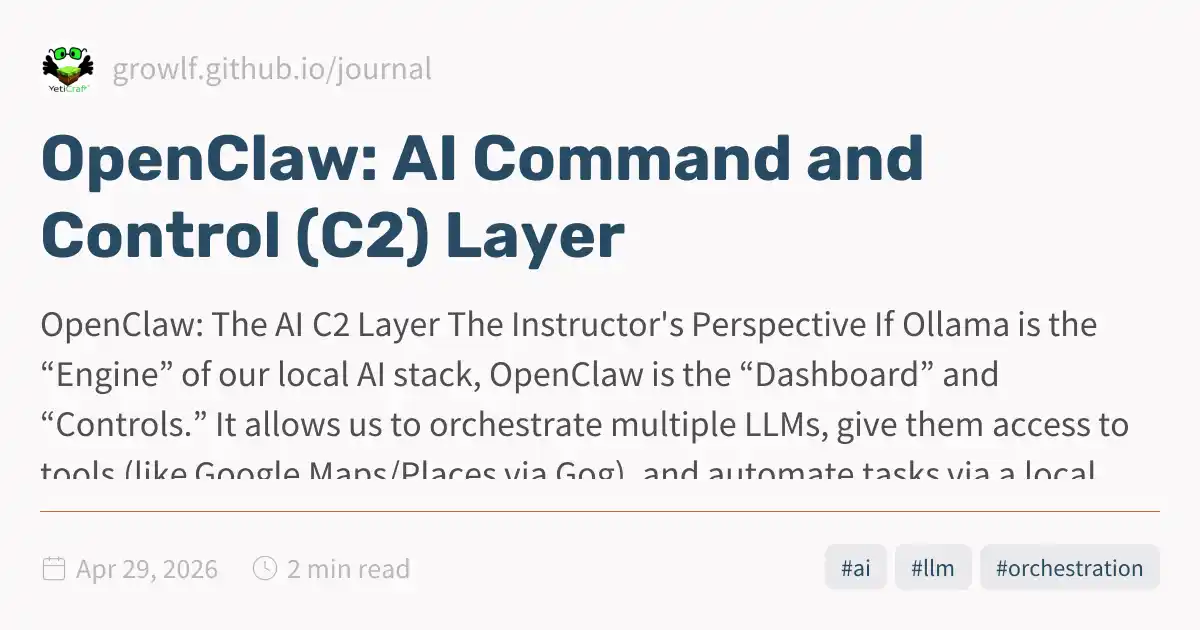 OpenClaw: AI Command and Control (C2) Layer